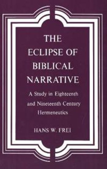 The Eclipse of Biblical Narrative