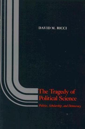 The Tragedy of Political Science