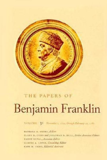 The Papers of Benjamin Franklin, Vol. 31