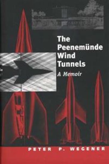 The Peenem¿nde Wind Tunnels
