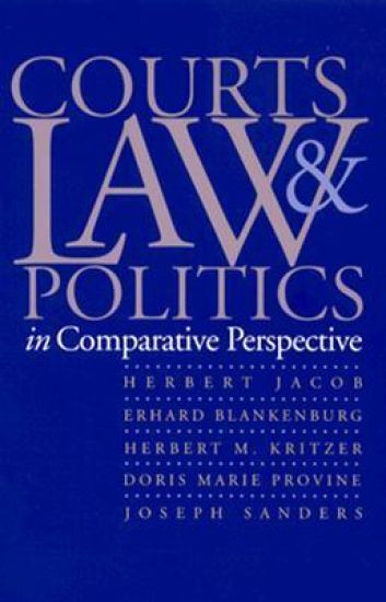Courts, Law, and Politics in Comparative Perspective