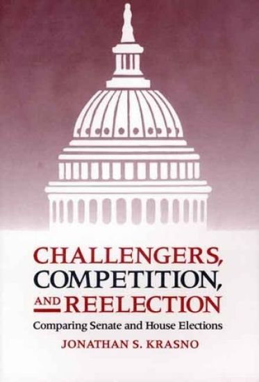 Challengers, Competition, and Reelection