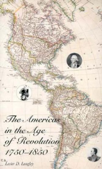 The Americas in the Age of Revolution