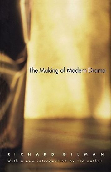 The Making of Modern Drama