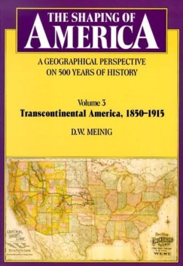 The Shaping of America: A Geographical Perspective on 500 Years of History