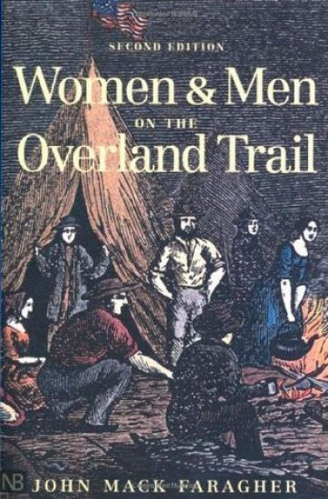 Women and Men on the Overland Trail