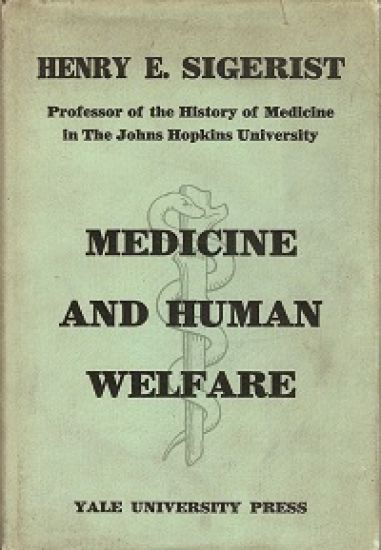 Medicine and Human Welfare