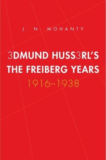 Edmund Husserl's Freiburg Years