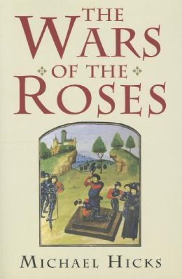 The Wars of the Roses