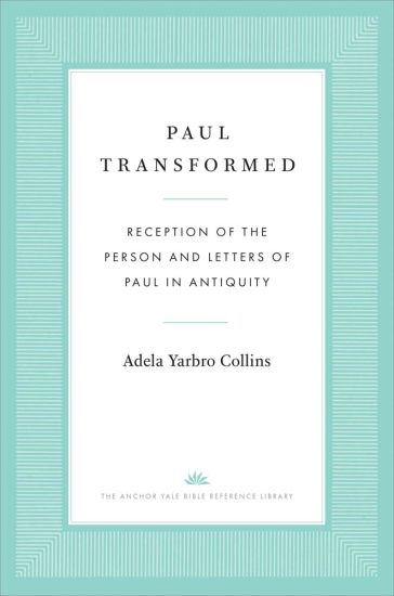 Paul Transformed
