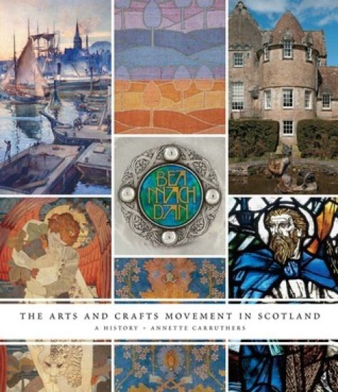 The Arts and Crafts Movement in Scotland