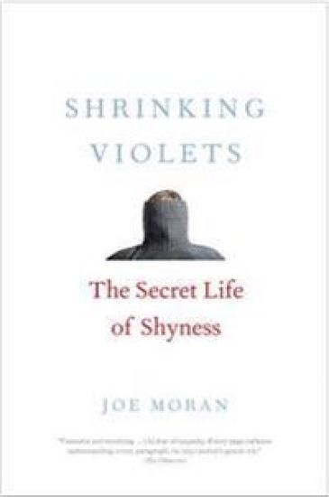 Shrinking Violets: The Secret Life of Shyness