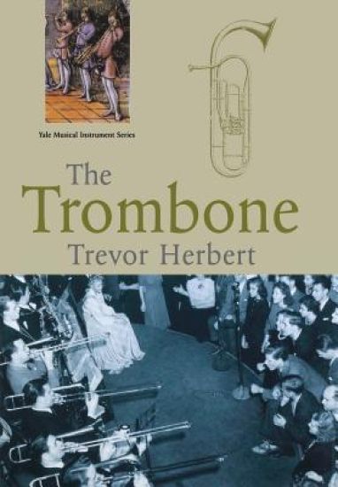The Trombone