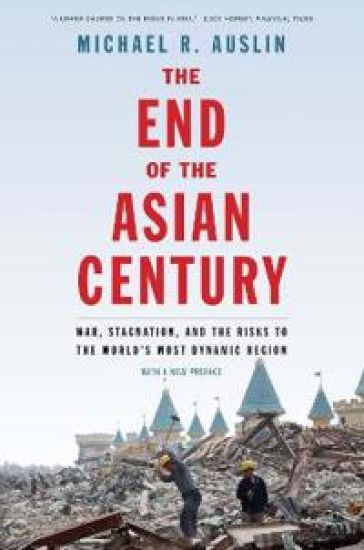 The End of the Asian Century