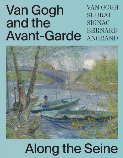 Van Gogh and the Avant-Garde
