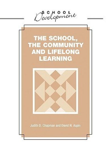 School, Community and Lifelong Learning