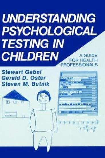 Understanding Psychological Testing in Children