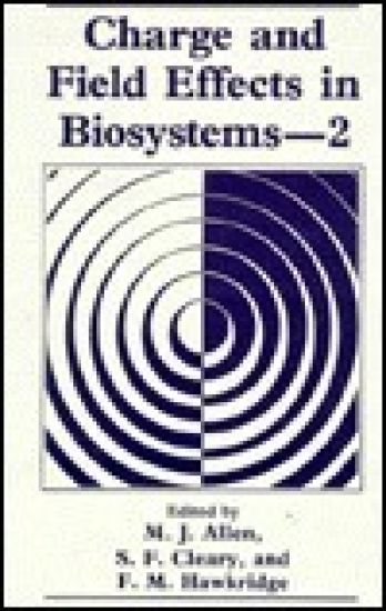Charge and Field Effects in Biosystems—2