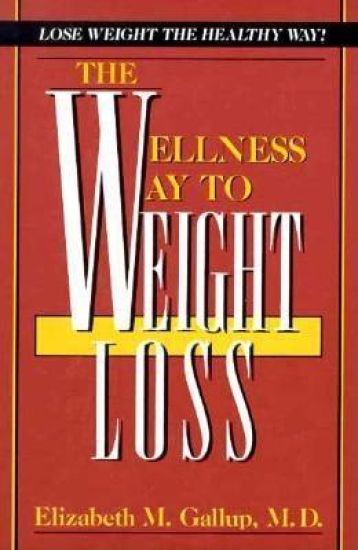The Wellness Way to Weight Loss