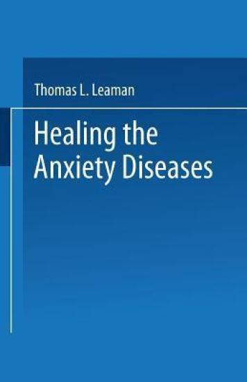 Healing the Anxiety Diseases