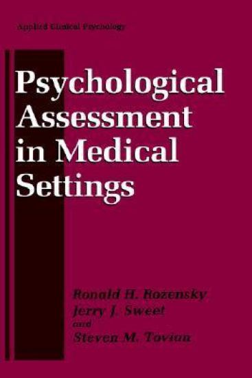 Psychological Assessment in Medical Settings