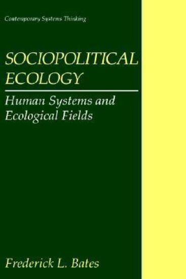 Sociopolitical Ecology