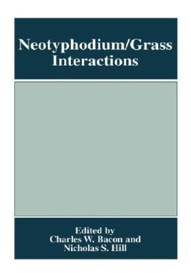 Neotyphodium/Grass Interactions