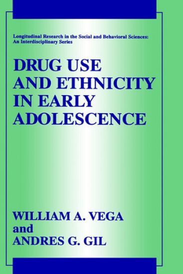 Drug Use and Ethnicity in Early Adolescence