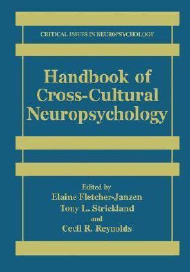Handbook of Cross-Cultural Neuropsychology