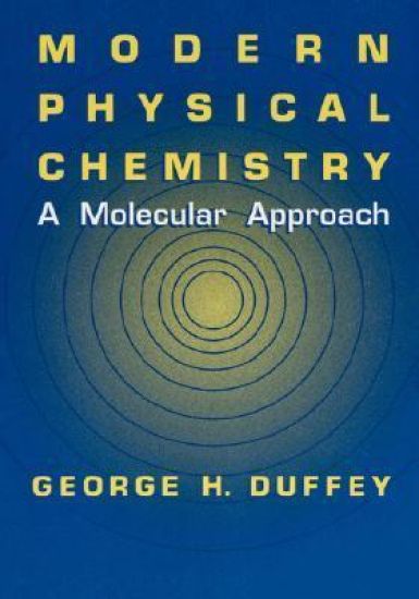 Modern Physical Chemistry