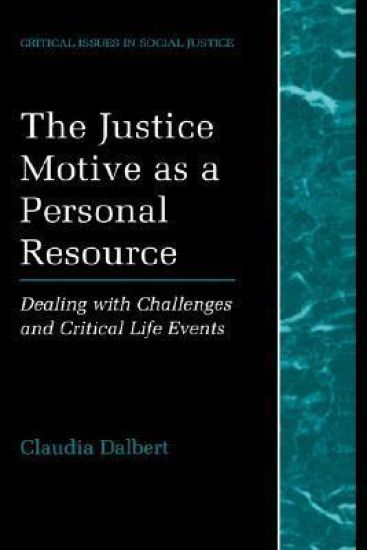 The Justice Motive as a Personal Resource