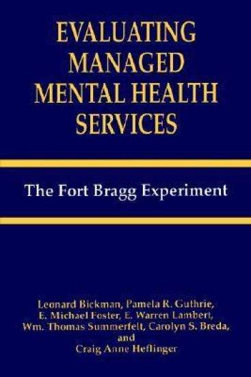 Evaluating Managed Mental Health Services