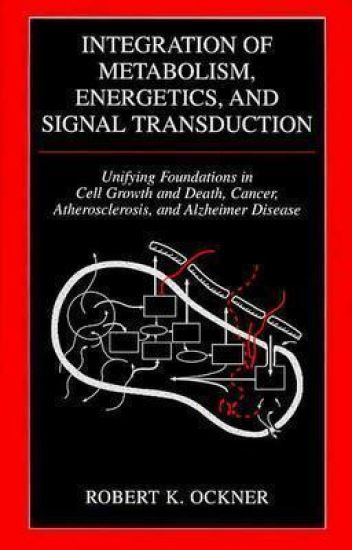 Integration of Metabolism, Energetics, and Signal Transduction