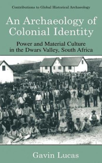 An Archaeology of Colonial Identity