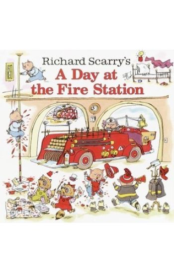 Richard Scarry's A Day at the Fire Station
