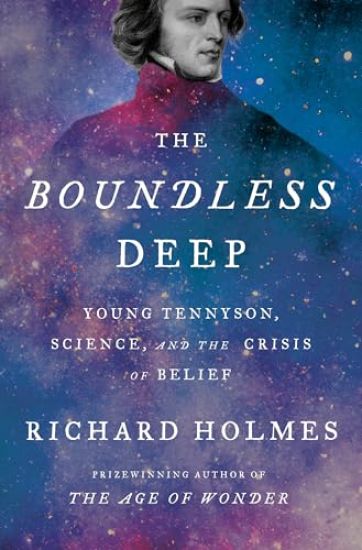 The Boundless Deep: Young Tennyson, Science, and the Crisis of Belief