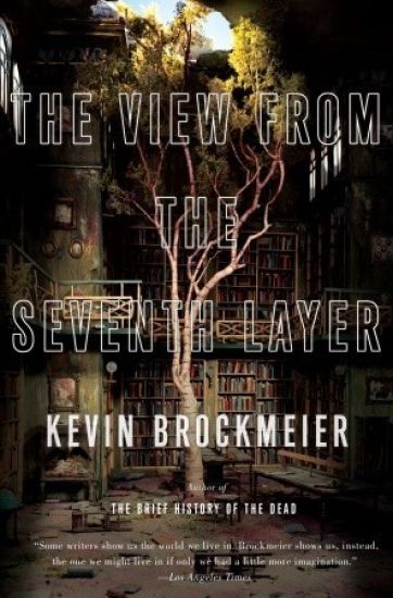The View from the Seventh Layer