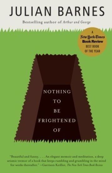 Nothing to Be Frightened of: A Memoir