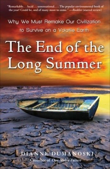 The End of the Long Summer