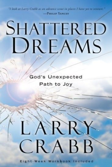 Shattered Dreams (Includes Workbook)