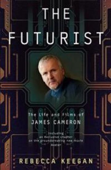 The Futurist: The Life and Films of James Cameron