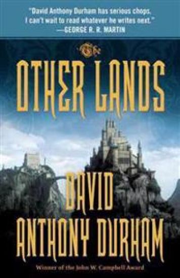 The Other Lands: The Acacia Trilogy, Book Two