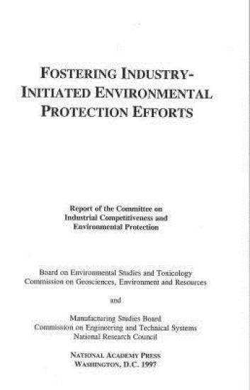 Fostering Industry-Initiated Environmental Protection Efforts