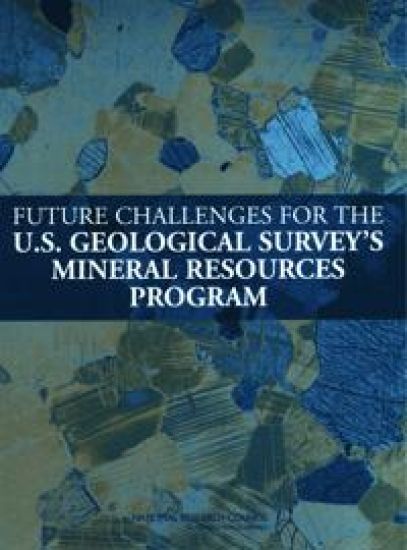 Future Challenges for the U.S. Geological Survey's Mineral Resources Program