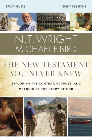 The  New Testament You Never Knew Bible Study Guide