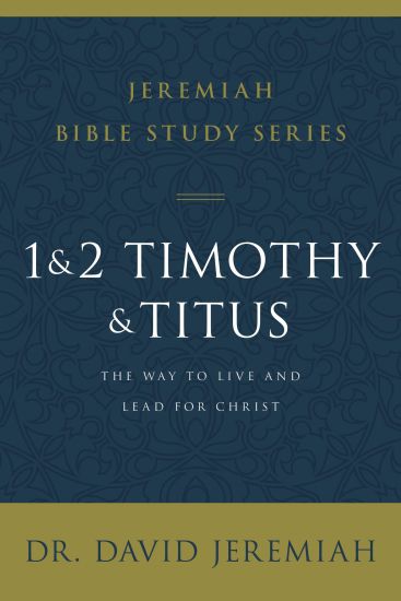 1 and 2 Timothy and Titus