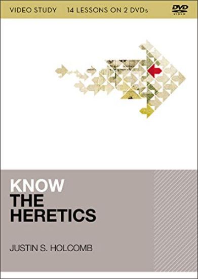 Know the Heretics
