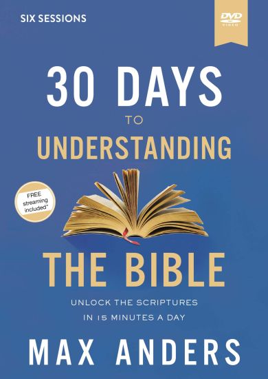 30 Days to Understanding the Bible