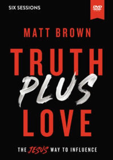 Truth Plus Love