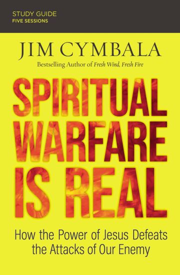 Spiritual Warfare Is Real Bible Study Guide plus Streaming Video